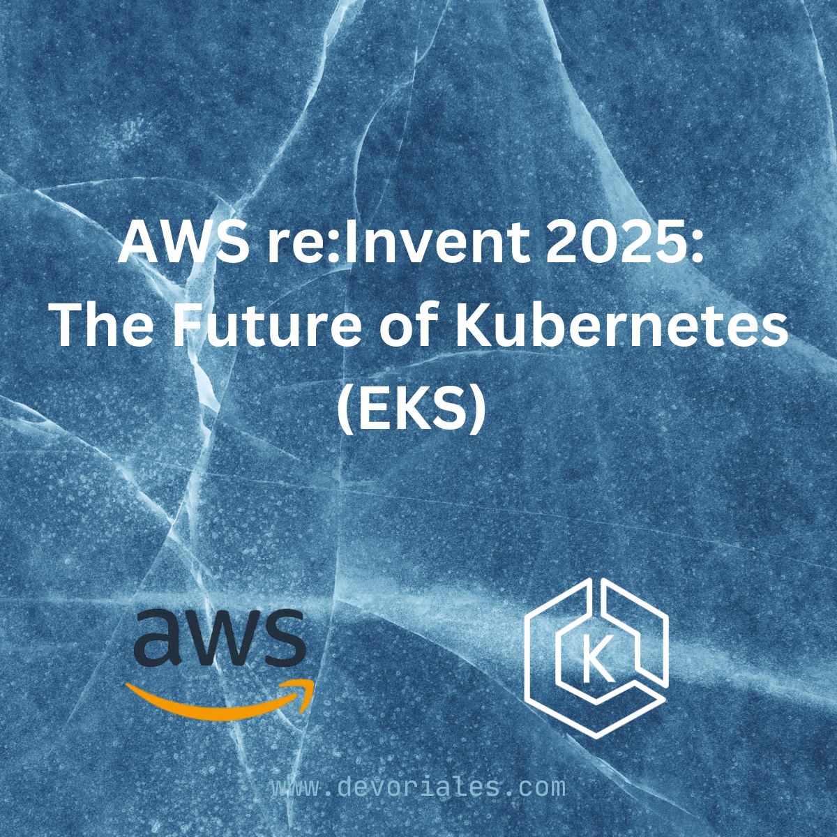 Post image preview for AWS re:Invent 2025: The Future of Kubernetes on EKS