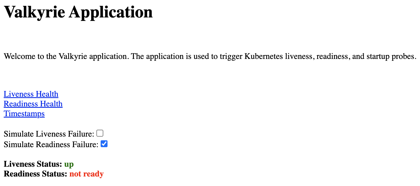 Valkyrie app - Readiness failure simulation